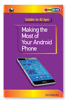 Making the most of your Android phone