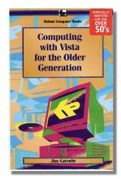Computing with Vista for the Older Generation